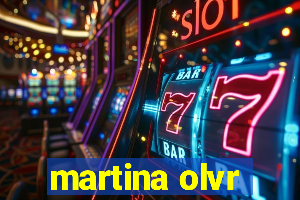 martina olvr